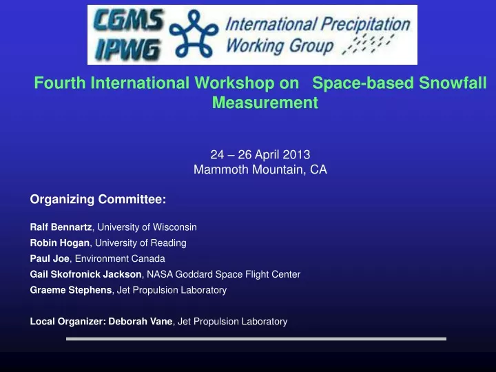 fourth international workshop on space based