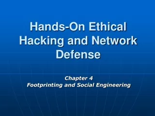 Hands-On Ethical Hacking and Network Defense