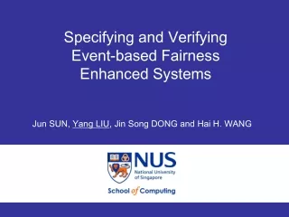 Specifying and Verifying Event-based Fairness Enhanced Systems