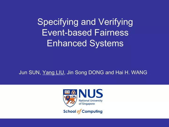 specifying and verifying event based fairness