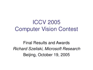 ICCV 2005 Computer Vision Contest