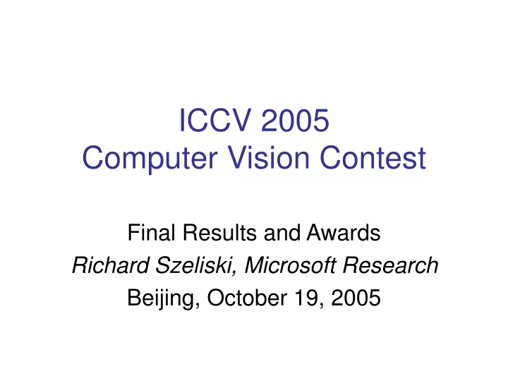 iccv 2005 computer vision contest