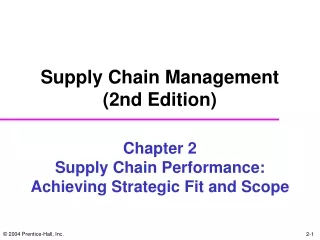 Chapter 2 Supply Chain Performance:  Achieving Strategic Fit and Scope