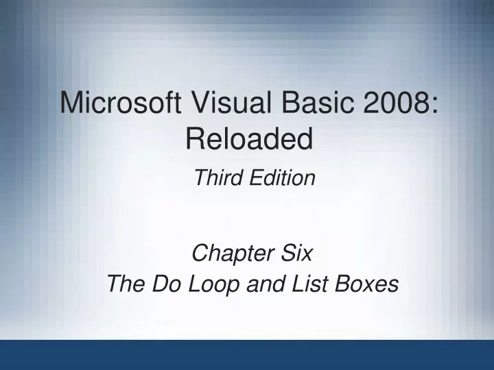 microsoft visual basic 2008 reloaded third edition
