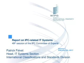 Report on IPC-related IT Systems 49 th  session of the IPC Committee of Experts