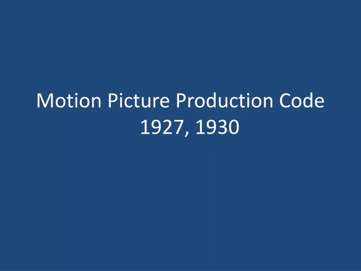 motion picture production code 1927 1930