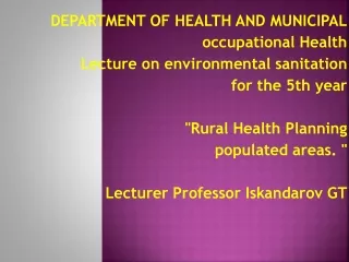 DEPARTMENT OF HEALTH AND MUNICIPAL occupational Health Lecture on environmental sanitation