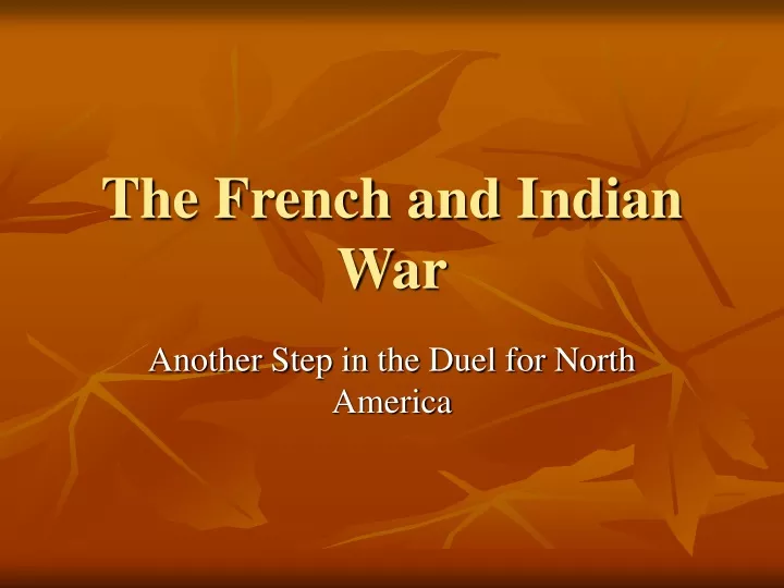 the french and indian war