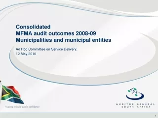 Consolidated MFMA audit outcomes 2008-09 Municipalities and municipal entities