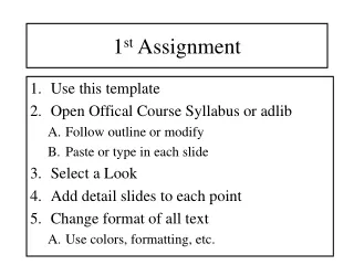 1 st  Assignment