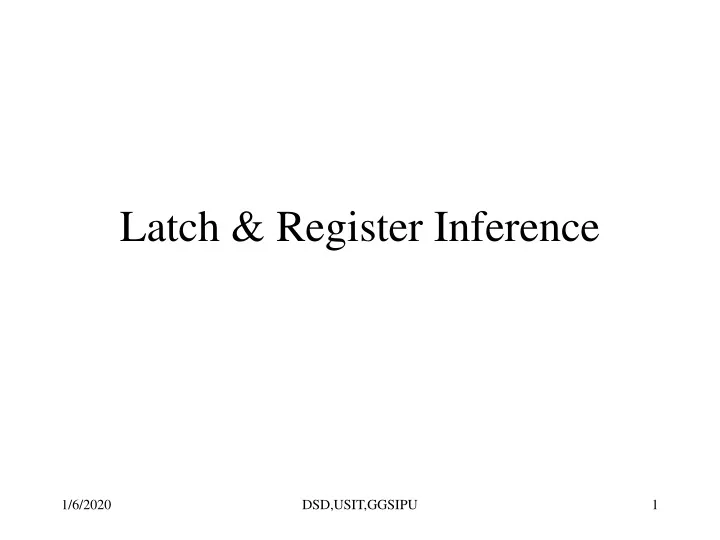 latch register inference