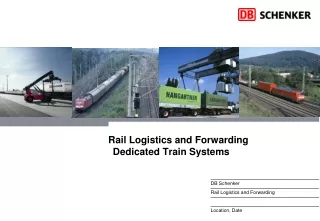 Rail Logistics and Forwarding Dedicated Train Systems