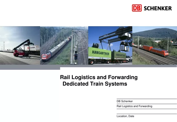 rail logistics and forwarding dedicated train systems