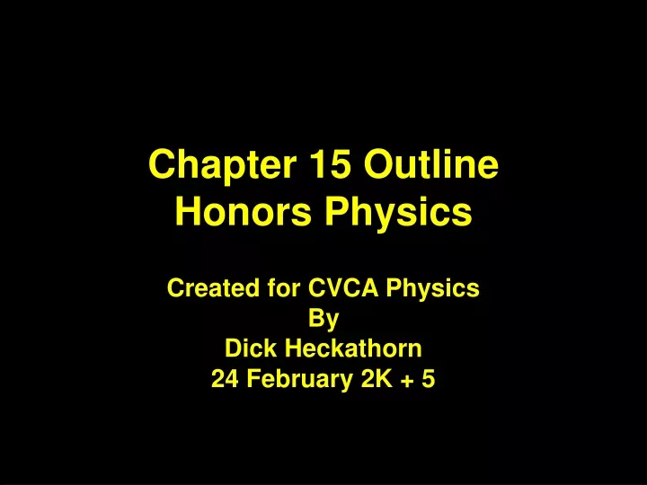 chapter 15 outline honors physics