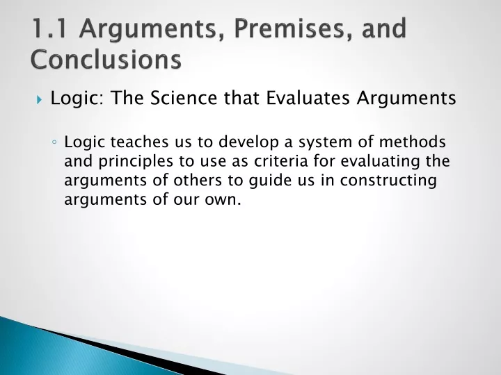 Ppt 11 Arguments Premises And Conclusions Powerpoint Presentation Id9672146 