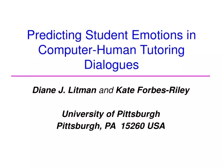 predicting student emotions in computer human tutoring dialogues
