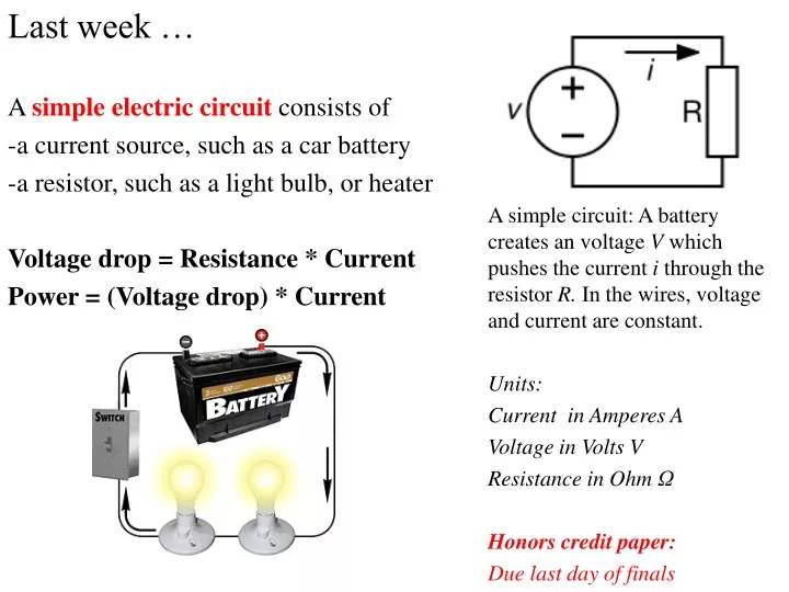 last week a simple electric circuit consists