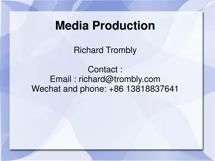 media production