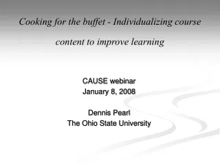 Cooking for the buffet - Individualizing course content to improve learning