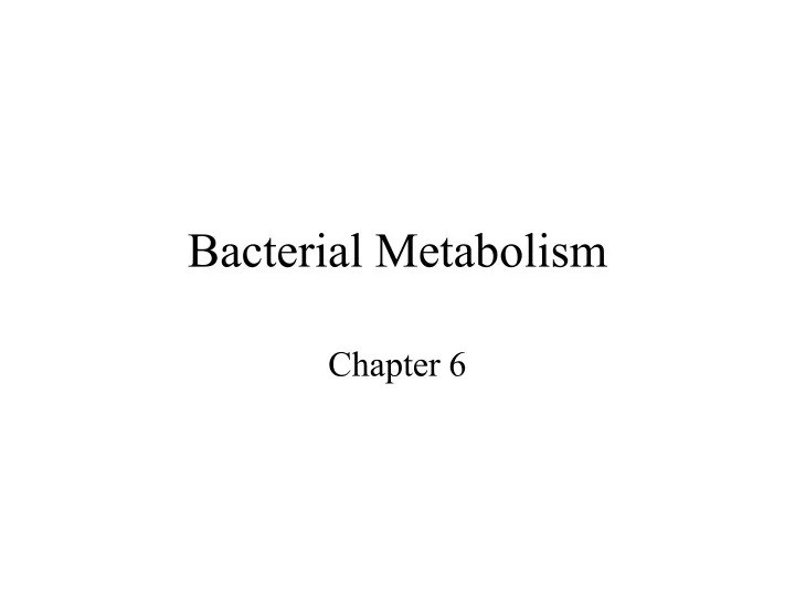 bacterial metabolism