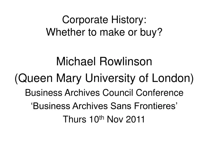 corporate history whether to make or buy