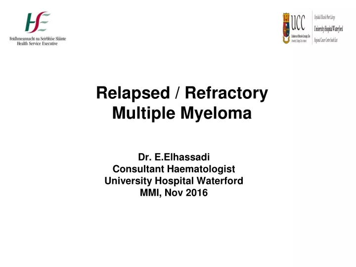 relapsed refractory multiple myeloma