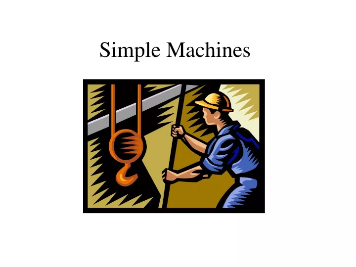 simple machines