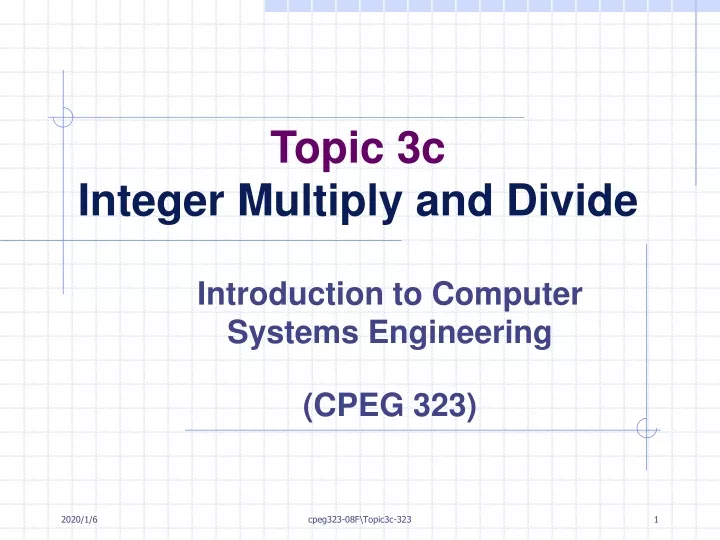 topic 3c integer multiply and divide