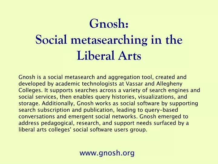 gnosh social metasearching in the liberal arts