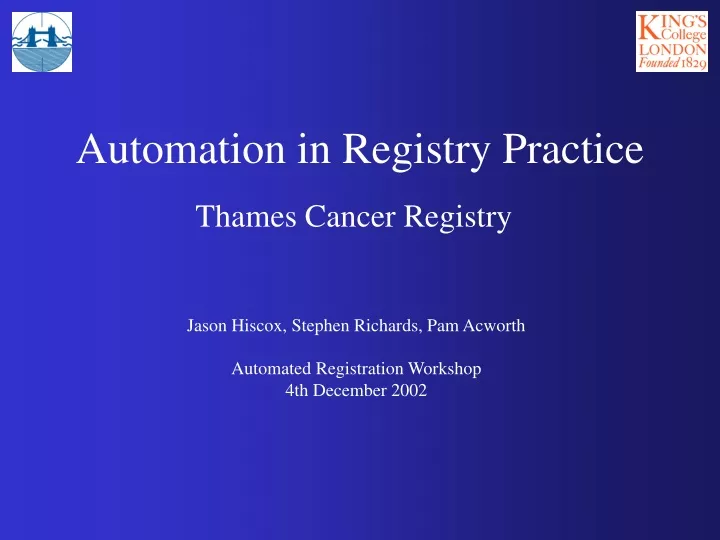 automation in registry practice