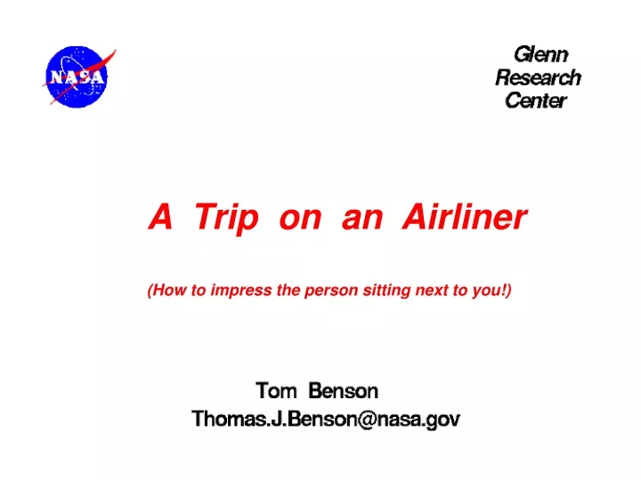 a trip on an airliner how to impress the person
