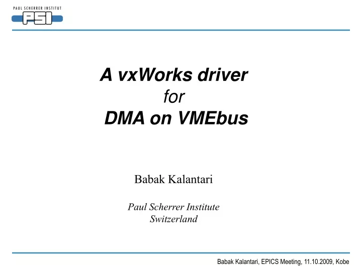 a vxworks driver for dma on vmebus
