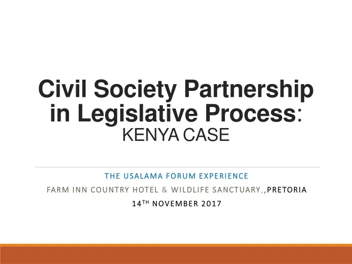 civil society partnership in legislative process kenya case