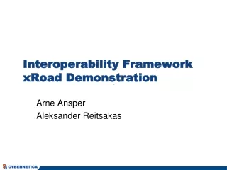 Inter oper ability Framework  xRoad Demonstration
