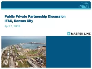 Public Private Partnership Discussion IFAC, Kansas City