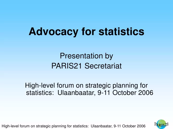 advocacy for statistics presentation by paris21