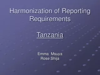 Harmonization of Reporting Requirements Tanzania