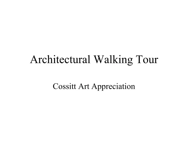 architectural walking tour