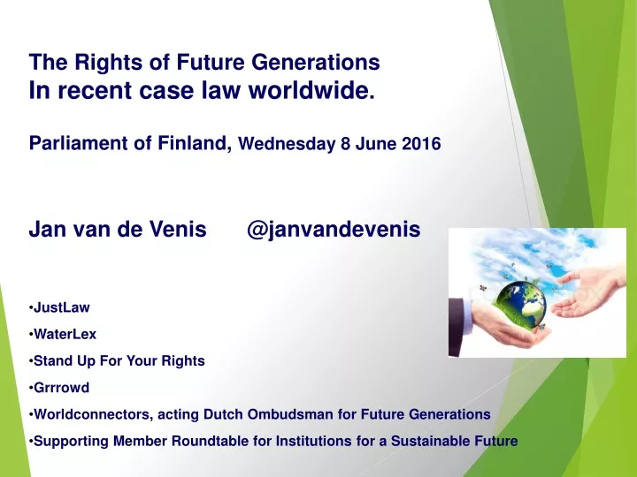 the rights of future generations in recent case