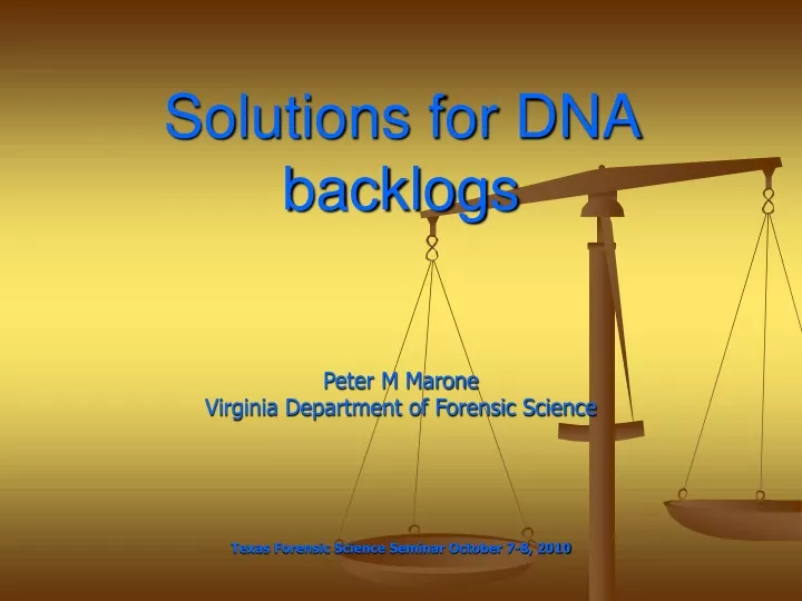solutions for dna backlogs