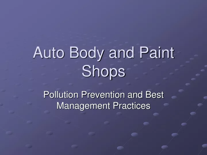 auto body and paint shops
