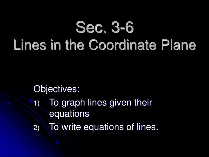 sec 3 6 lines in the coordinate plane