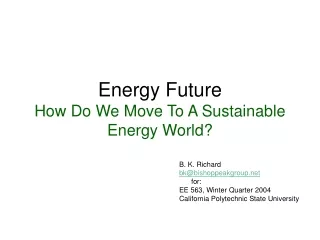 Energy Future How Do We Move To A Sustainable Energy World?