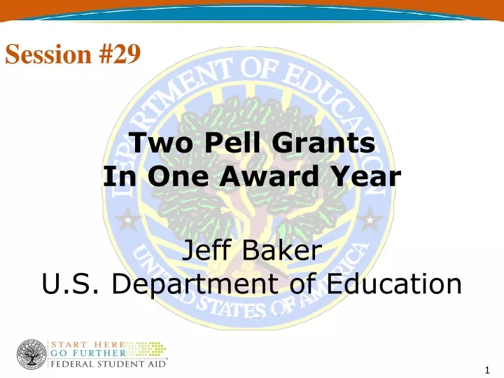 two pell grants in one award year jeff baker u s department of education
