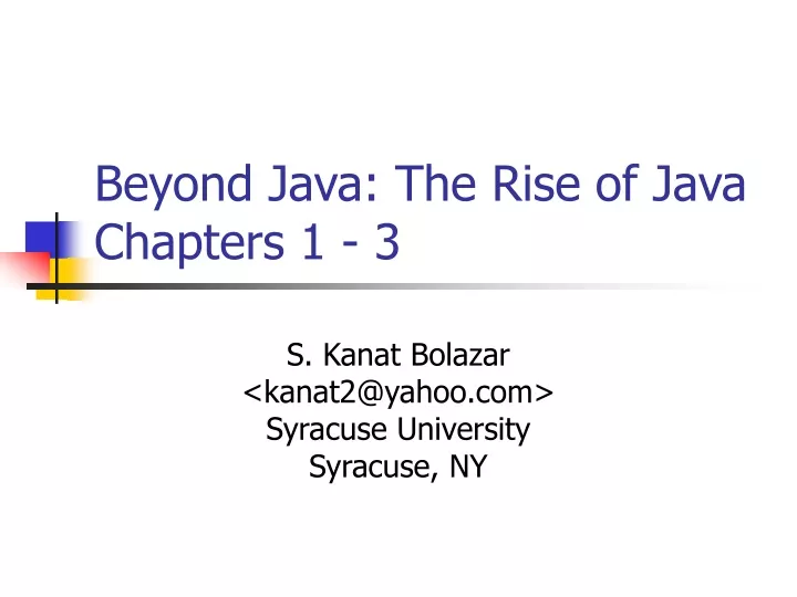 beyond java the rise of java chapters 1 3