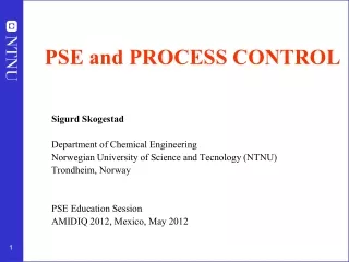 PSE and PROCESS CONTROL