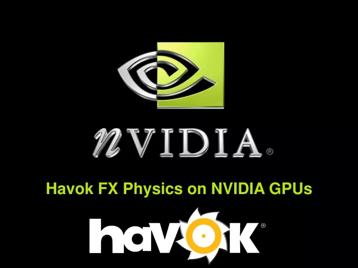 havok fx physics on nvidia gpus