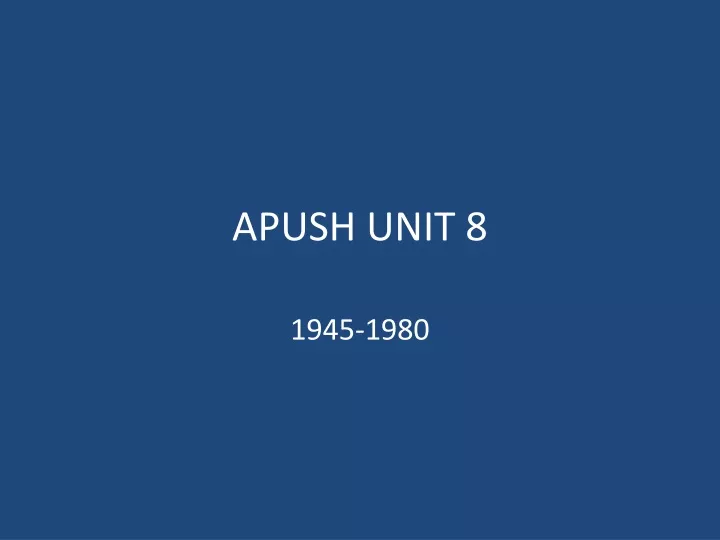 apush unit 8