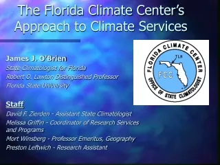The Florida Climate Center’s Approach to Climate Services