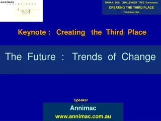 The  Future  :   Trends  of  Change